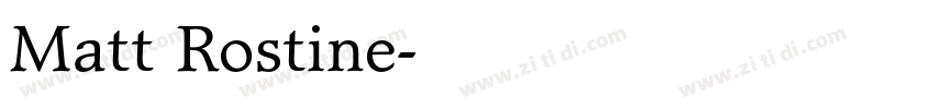 Matt Rostine字体转换